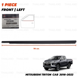 คิ้วรีดน้ำกระจกประตูนอก ด้านหน้า-ข้างซ้าย ของแท้ 1 ชิ้น สีดำ สำหรับ Mitsubishi Triton L200 MQ MR Pick Up 2Dr ปี 2016-2022